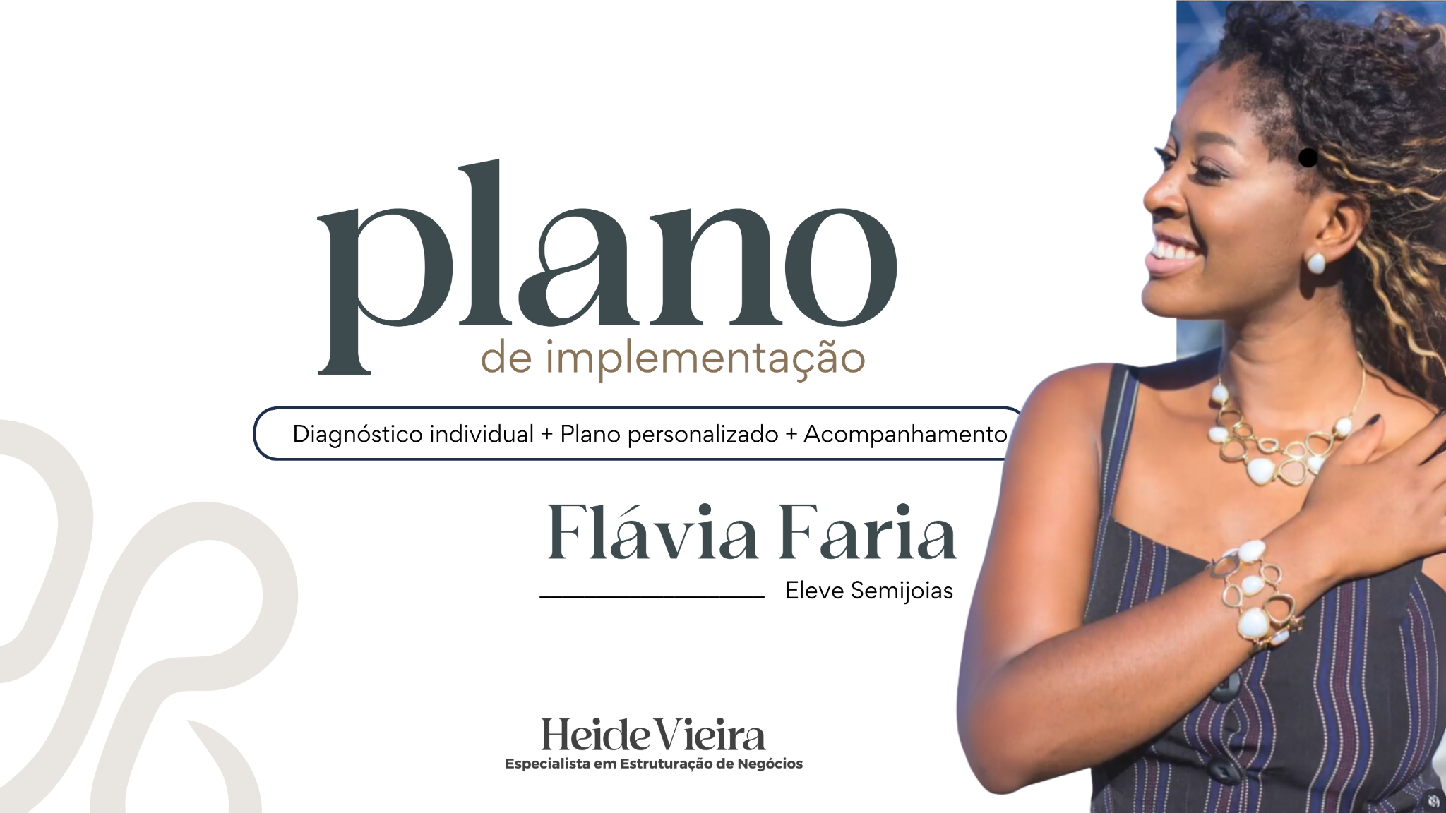 Plano de implementação personalizado da Flávia Faria